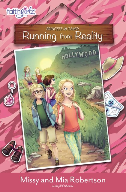 Running from Reality, Missy Robertson, Mia Robertson