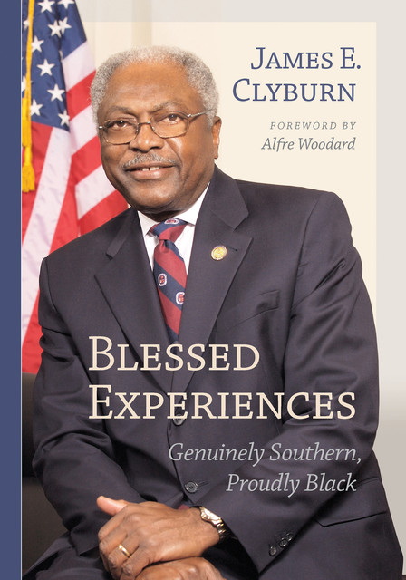 Blessed Experiences, James E.Clyburn