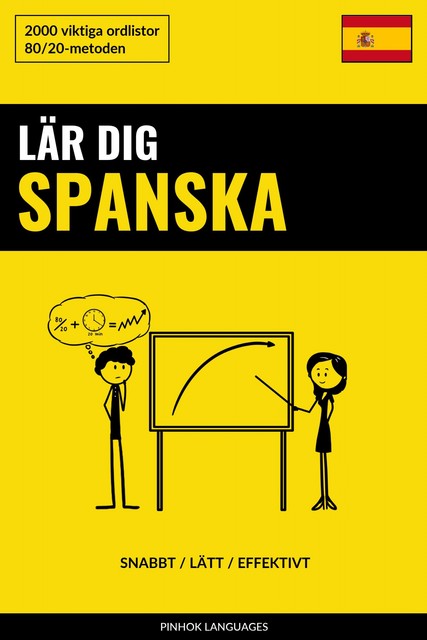 Lär dig Spanska – Snabbt / Lätt / Effektivt, Pinhok Languages
