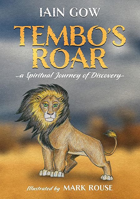Tembo's Roar, Iain Gow