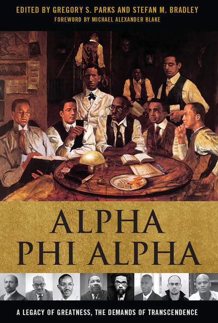 Alpha Phi Alpha, Stefan M.Bradley, Gregory S.Parks
