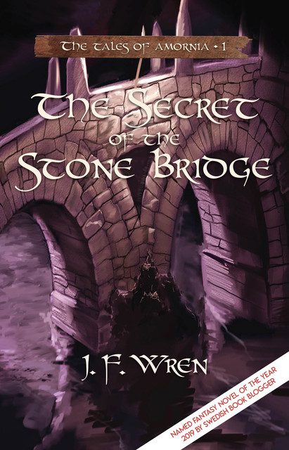 The Secret of the Stone Bridge, J.F. Wren