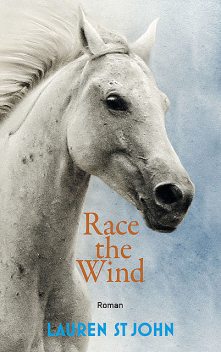 Race the Wind, Lauren St John