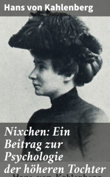 Nixchen, Hans von Kahlenberg