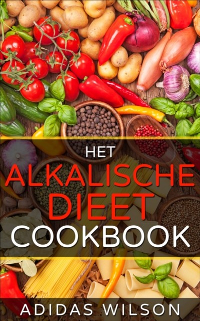Het alkalische dieet Kookboek, Adidas Wilson
