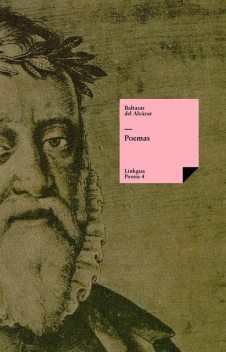 Poemas, Baltasar de Alcázar