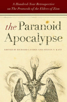The Paranoid Apocalypse, Steven T.Katz