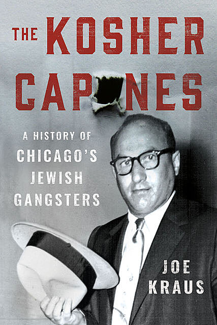The Kosher Capones, Joe Kraus