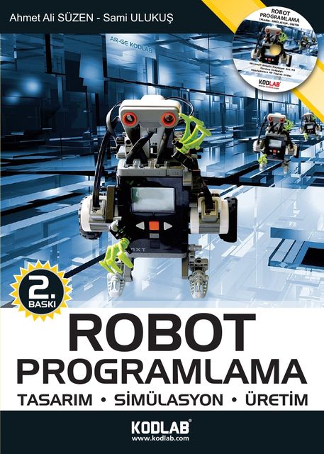 Robot Programlama, Ahmet Ali Süzen, Sami Ulukuş