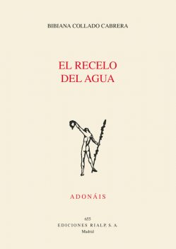 El recelo del agua, Bibiana Collado