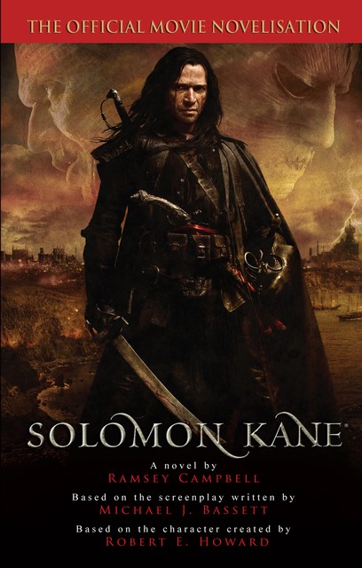 Solomon Kane – The Official Movie Novelization, Ramsey Campbell