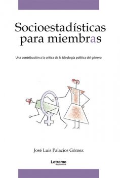 Socioestadísticas para miembras, José Luis Palacios Gómez