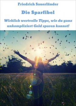 Die Sparfibel, Friedrich Sauerländer