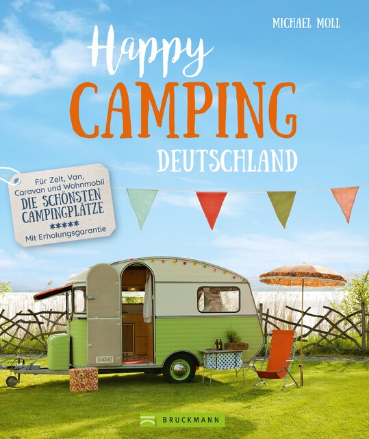 Happy Camping, Michael Moll