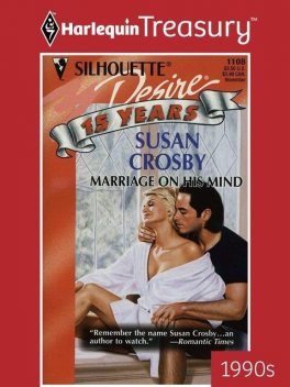 Marriage On His Mind, Susan Crosby