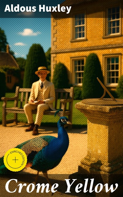 Crome Yellow, Aldous Huxley