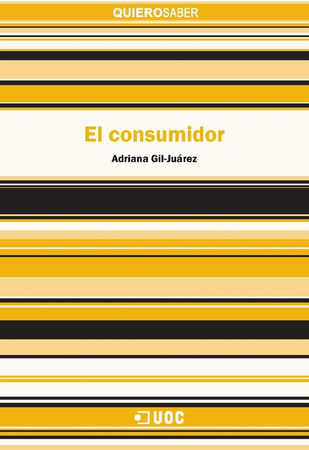 El consumidor, Adriana Gil Juárez