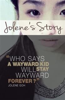 Jolene's Story, Jolene Goh