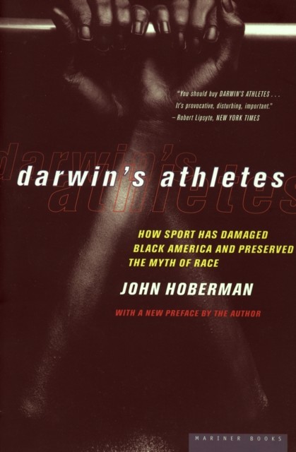 Darwin's Athletes, John Hoberman