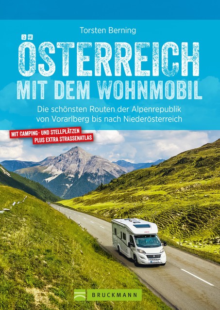Österreich mit dem Wohnmobil, Torsten Berning