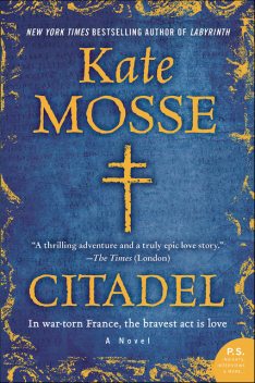 Citadel, Kate Mosse