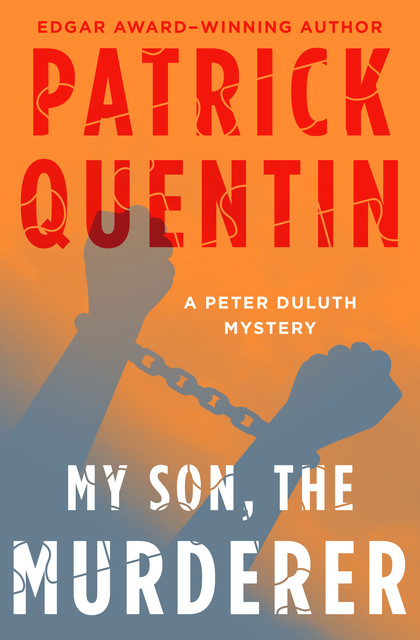 My Son, the Murderer, Patrick Quentin