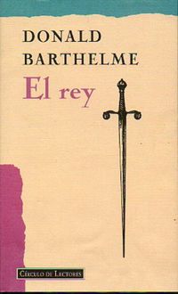 El Rey, Donald Barthelme