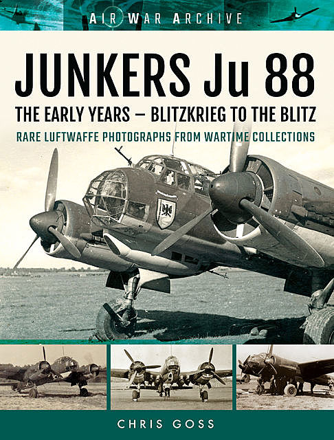 JUNKERS Ju 88, Chris Goss