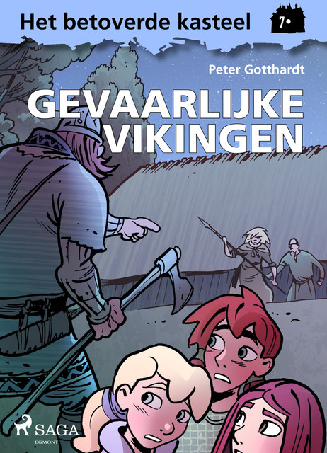 Het betoverde kasteel 7 – Gevaarlijke Vikingen, Peter Gotthardt