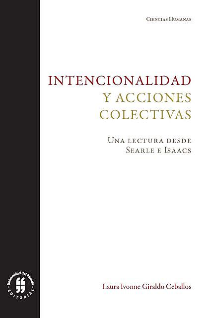 Intencionalidad y acciones colectivas, Giraldo Ceballos, Laura Ivonne