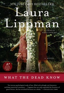 What The Dead Know, Laura Lippman