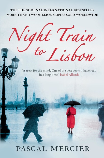 Night Train to Lisbon, Pascal Mercier