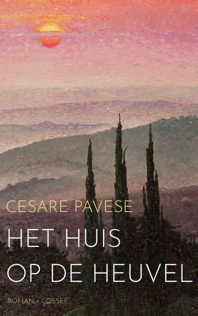 Het huis op de heuvel, Cesare Pavese