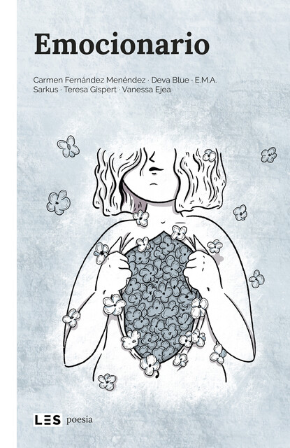 Emocionario, E.M., Vanessa Ejea, Carmen Menéndez, Teresa Gispert, Deva Blue, Sarkus