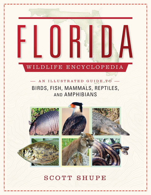 The Florida Wildlife Encyclopedia, Scott Shupe