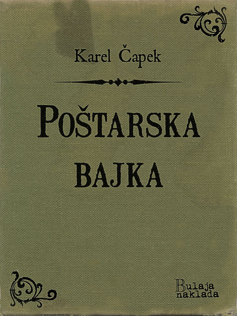 Poštarska bajka, Karel Čapek