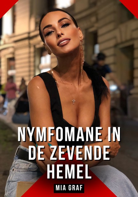 Nymfomane in de zevende hemel, Mia Graf