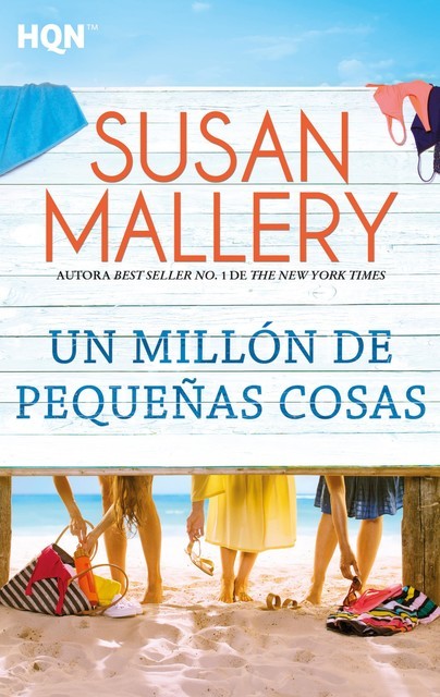 Un millón de pequeñas cosas, Susan Mallery