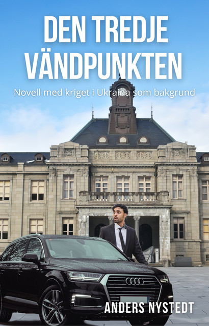 Den tredje vändpunkten, Anders Nystedt