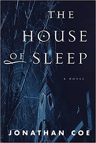 The House of Sleep, Jonathan Coe