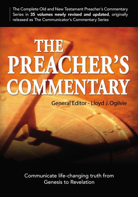 The Preacher's Commentary Series, Volumes 1–35: Genesis – Revelation, Stuart Briscoe