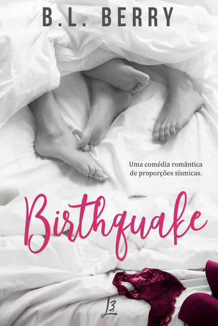 Birthquake, B.L. Berry