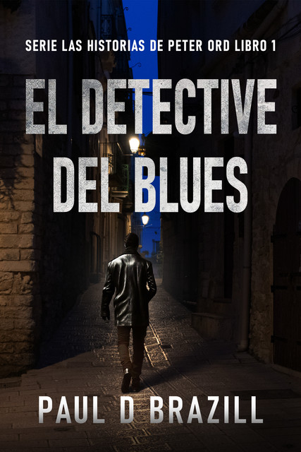 El Detective del Blues, Paul D. Brazill