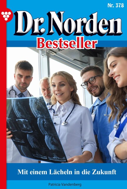 Dr. Norden Classic 61 – Arztroman, Patricia Vandenberg