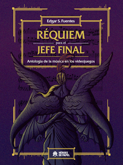 Requiem para el Jefe Final, Edgar S. Fuentes