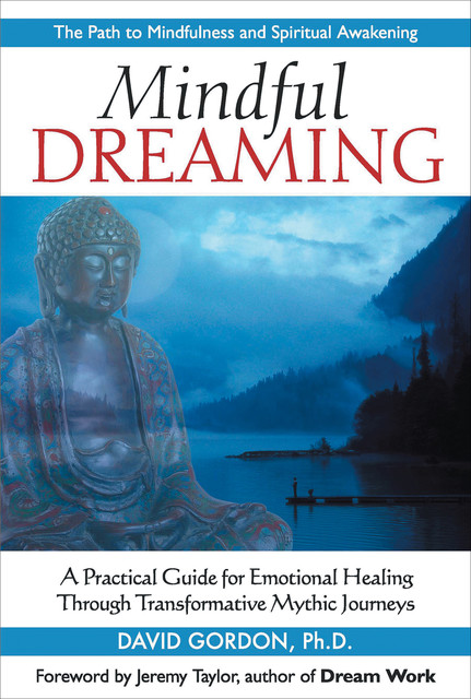 Mindful Dreaming, David Gordon