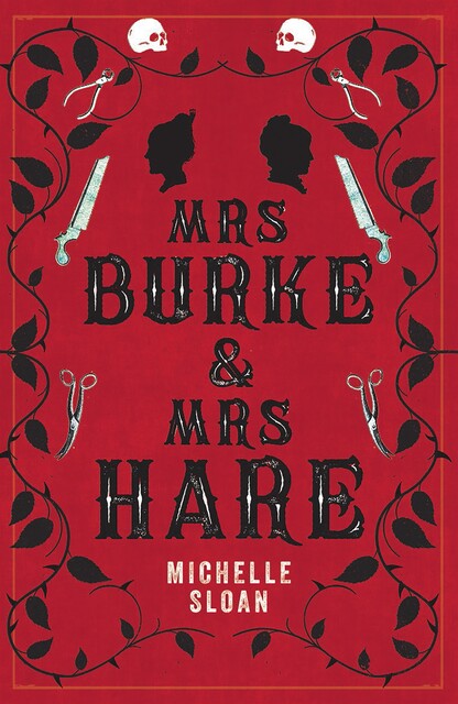 Mrs Burke & Mrs Hare, Michelle Sloan