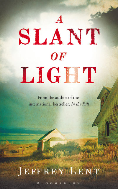 A Slant of Light, Jeffrey Lent