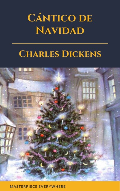 Cántico de Navidad, Charles Dickens