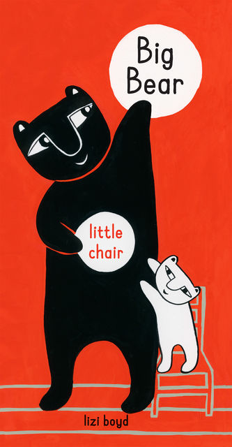 Big Bear Little Chair, Lizi Boyd